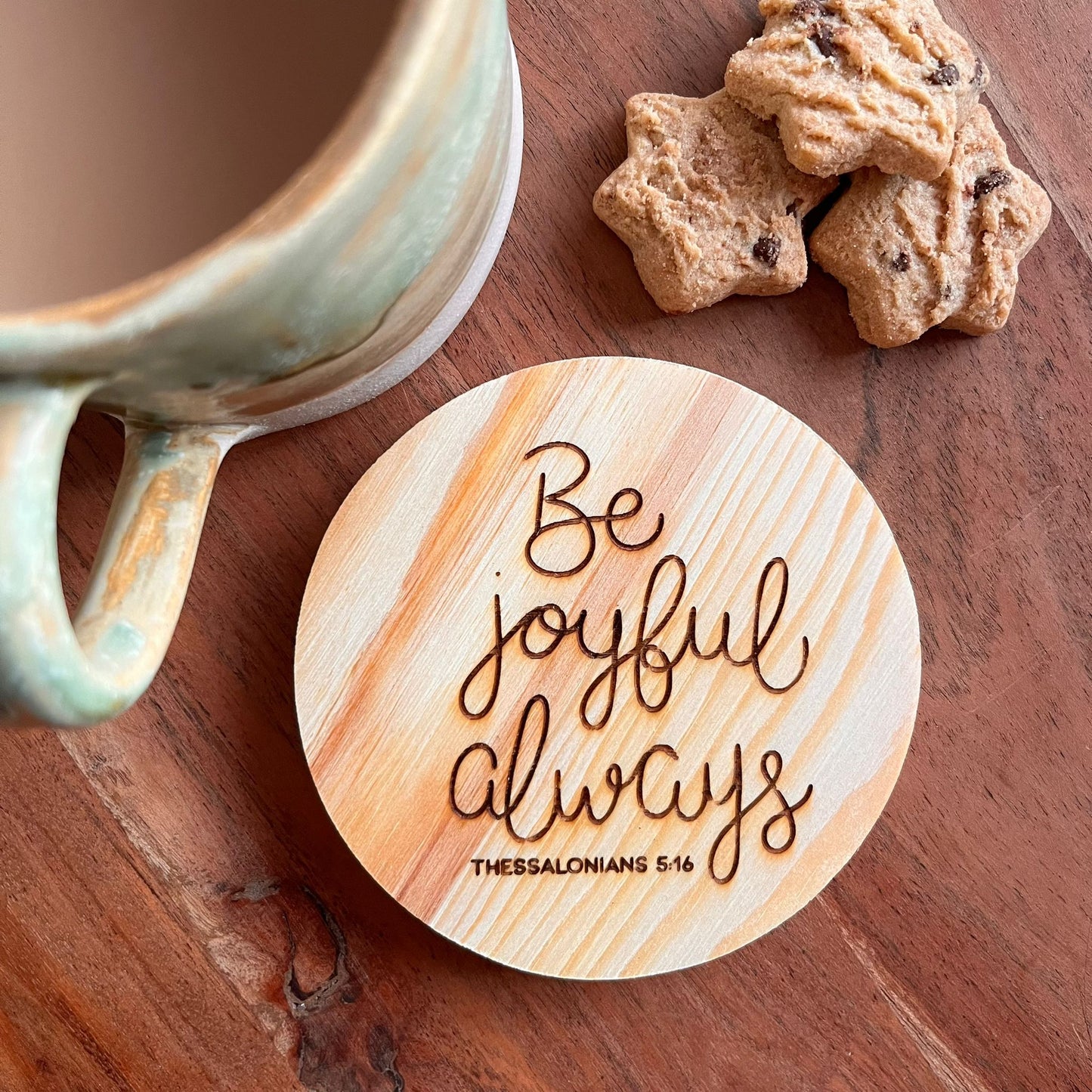 ‘Be joyful always' wooden coaster