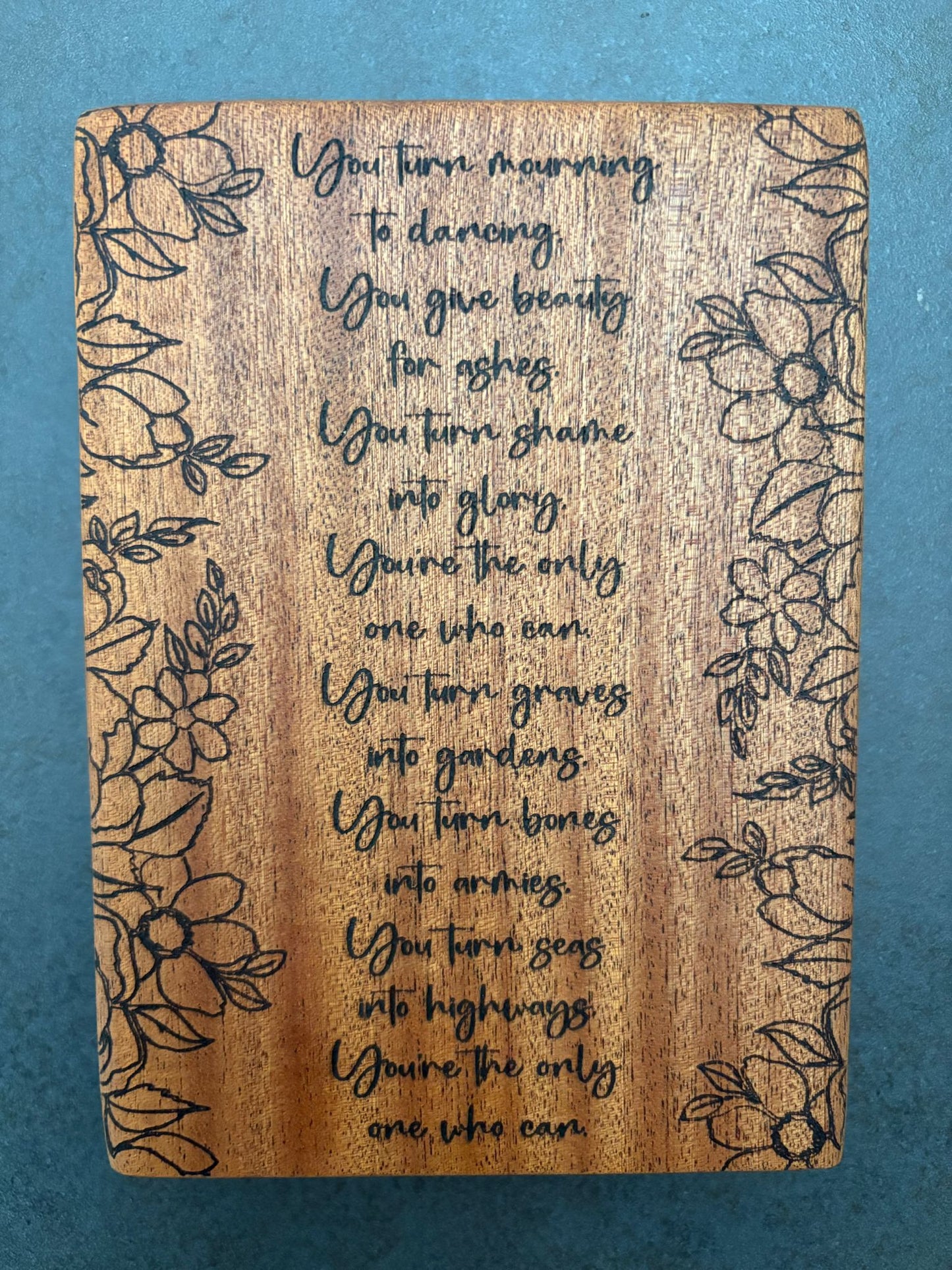 'You're the only one who can' - mahogany decorative plaque