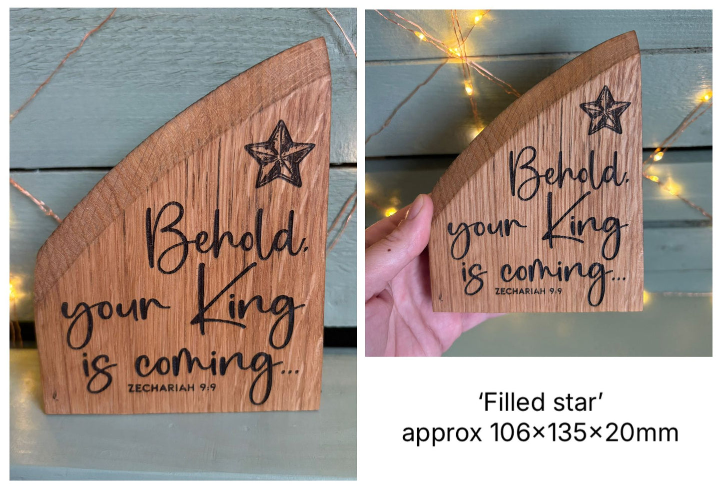 ❆ ‘Your king is coming' - laser engraved white oak Christmas plaque