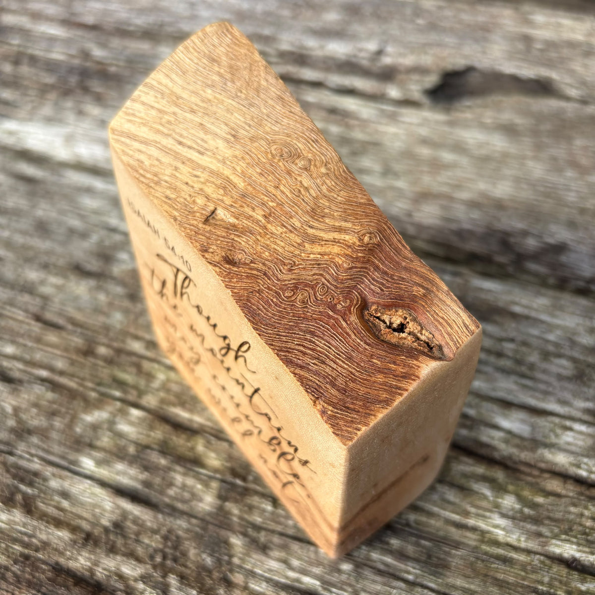 'Though the mountains may crumble...' live edge decorative plaque