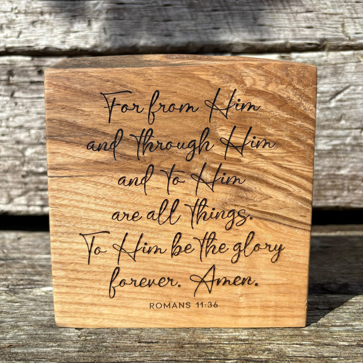 'To Him be the glory' live edge decorative plaque