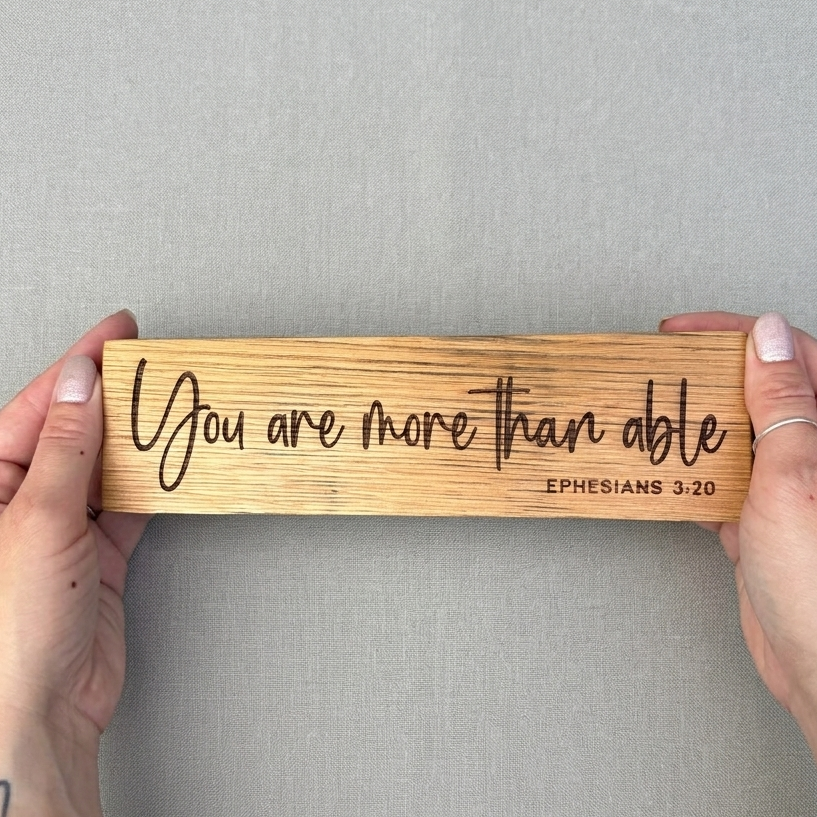 'You are more than able' decorative oak plaque